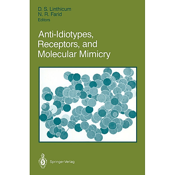 Anti-Idiotypes, Receptors, and Molecular Mimicry