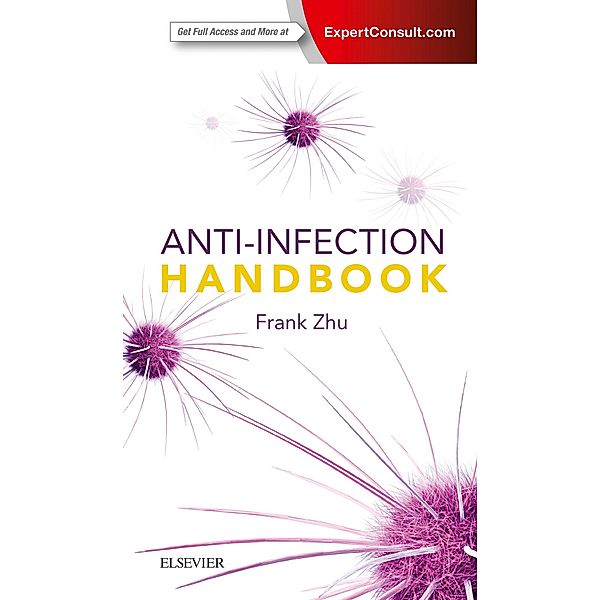 Anti-Infection Handbook eBook, Frank X Zhu