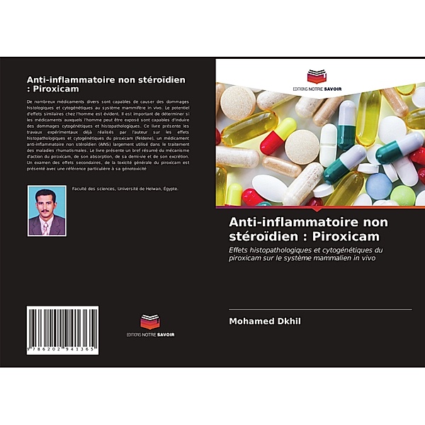 Anti-inflammatoire non stéroïdien : Piroxicam, Mohamed Dkhil