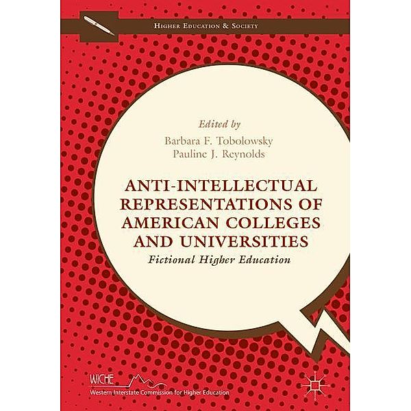 Anti-Intellectual Representations of American Colleges and Universities