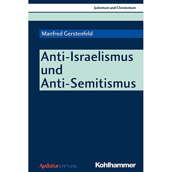 Anti-Israelismus und Anti-Semitismus, Manfred Gerstenfeld