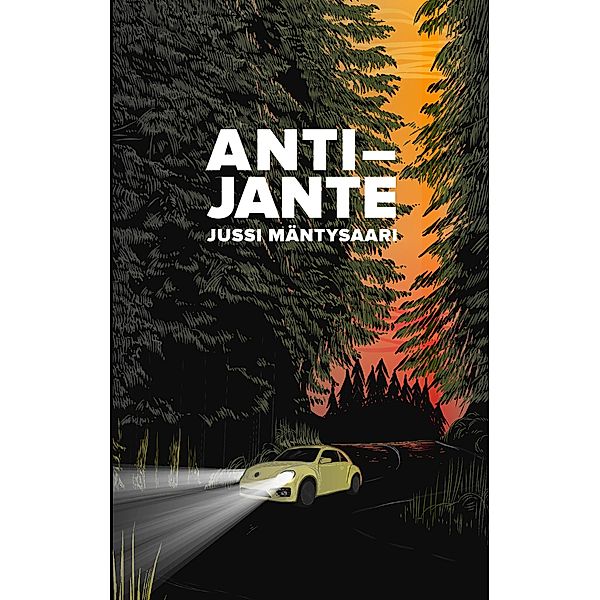 Anti-Jante, Jussi Mäntysaari