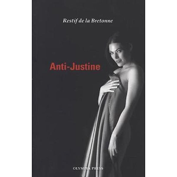 Anti-Justine, Retif de La Bretonne