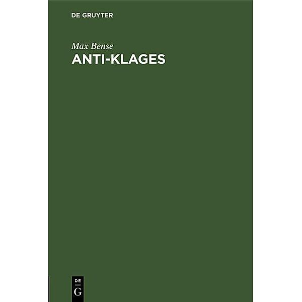 Anti-Klages, Max Bense