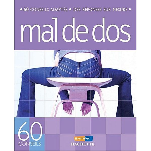 Anti-mal de dos / 60 conseils, Ronald Mary