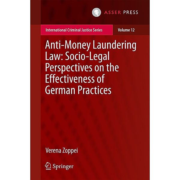Anti-money Laundering Law: Socio-legal Perspectives on the Effectiveness of German Practices, Verena Zoppei