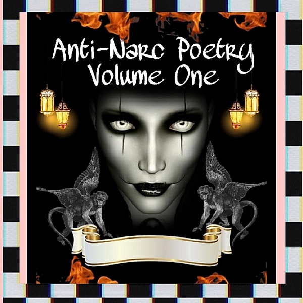 Anti-Narc Poetry (Volume One, #1) / Volume One, Susan Godbey