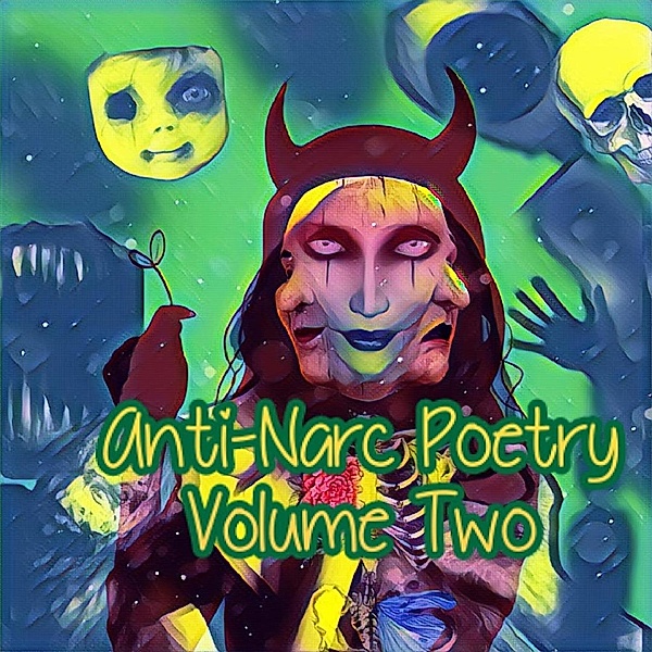 Anti-Narc Poetry Volume Two, Susan Godbey