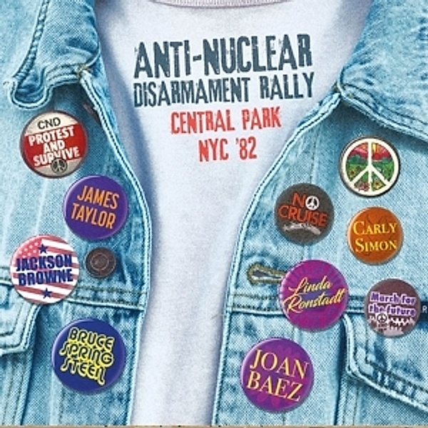 Anti-Nuclear Disarment Rally Central Park Nyc '82, Diverse Interpreten