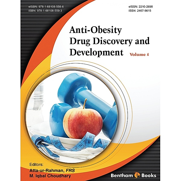 Anti-obesity Drug Discovery and Development: Volume 4 / Anti-obesity Drug Discovery and Development Bd.4