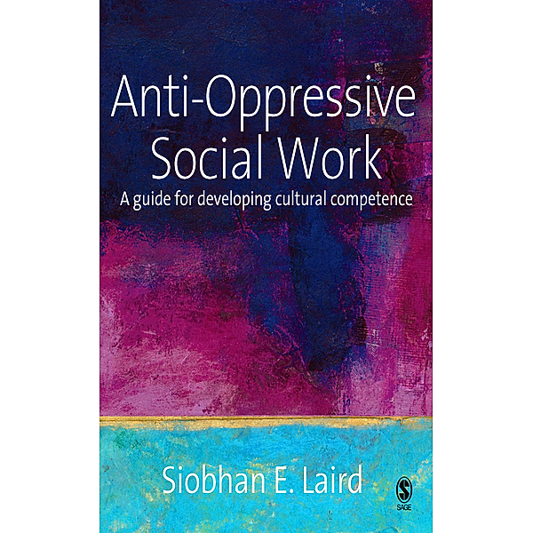 Anti-Oppressive Social Work, Siobhan Laird