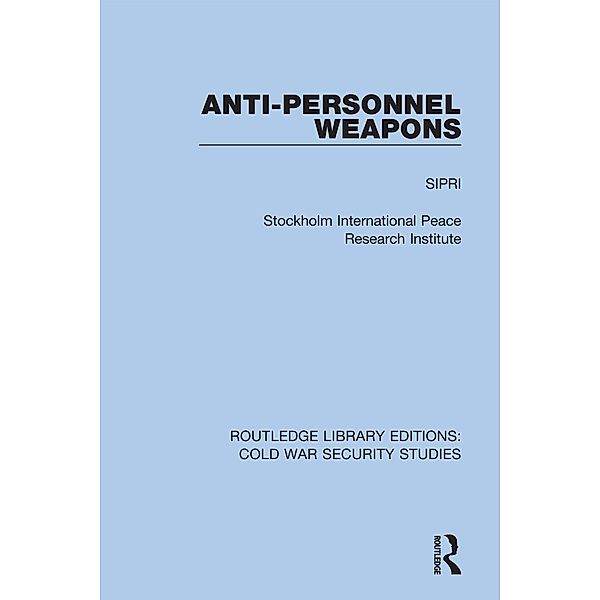 Anti-personnel Weapons, Sipri