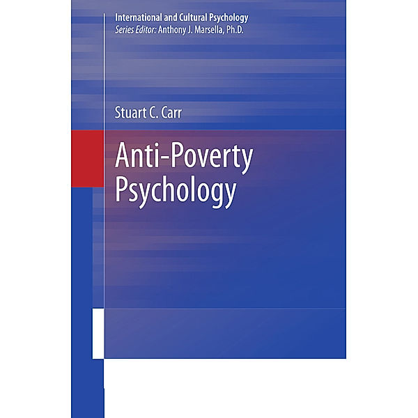 Anti-Poverty Psychology, Stuart C. Carr