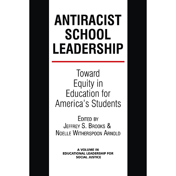 Anti-Racist School Leadership