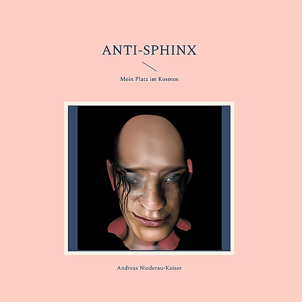 Anti-Sphinx, Andreas Niederau-Kaiser