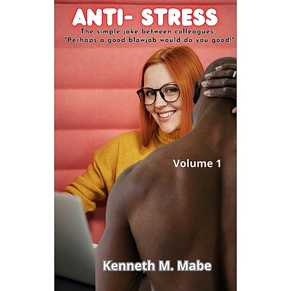 Anti-Stress (1, #1) / 1, Kenneth M. Mabe