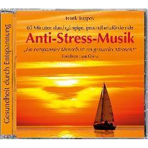 Anti-Stress-Musik, Frank Tuppek