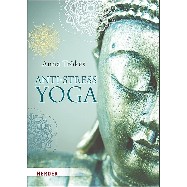 Anti-Stress-Yoga, Anna Trökes