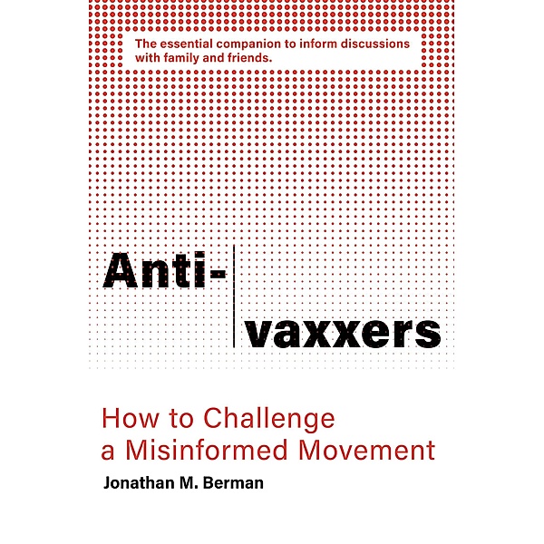 Anti-vaxxers, Jonathan M. Berman