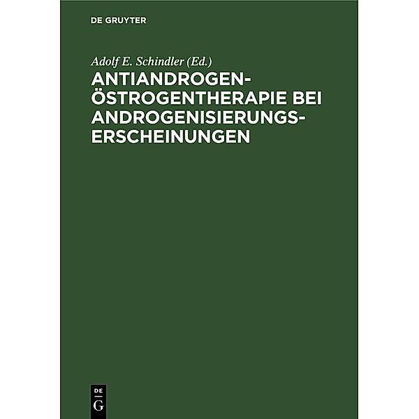 Antiandrogen-Östrogentherapie bei Androgenisierungserscheinungen