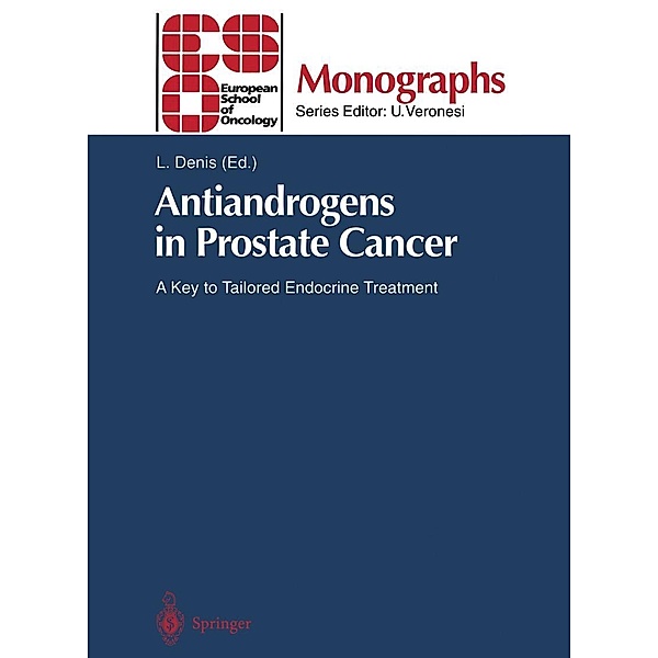 Antiandrogens in Prostate Cancer / ESO Monographs