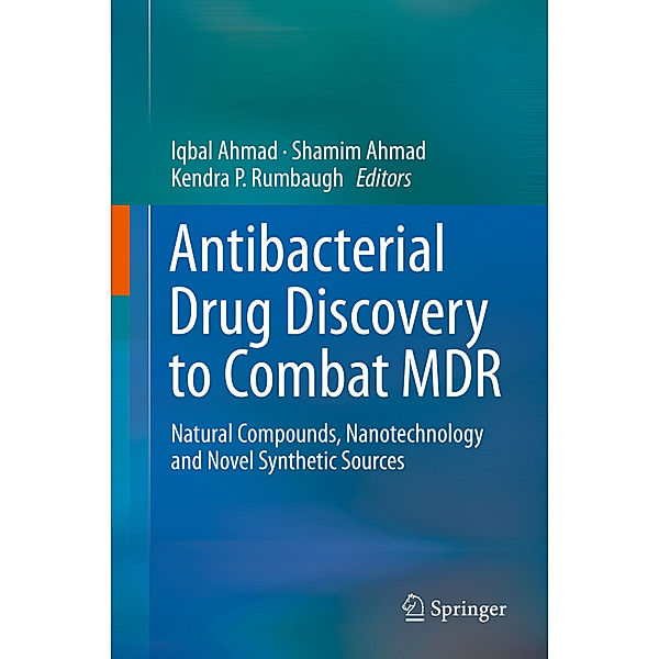 Antibacterial Drug Discovery to Combat MDR