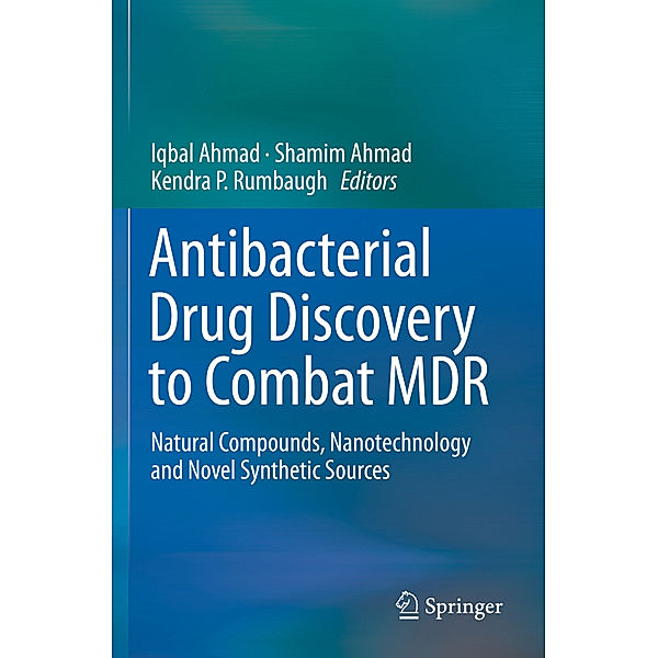 Antibacterial Drug Discovery to Combat MDR