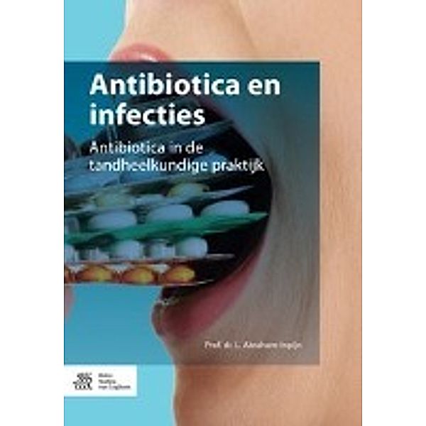 Antibiotica en infecties, L. Abraham-Inpijn