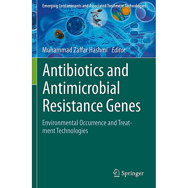 Antibiotics and Antimicrobial Resistance Genes