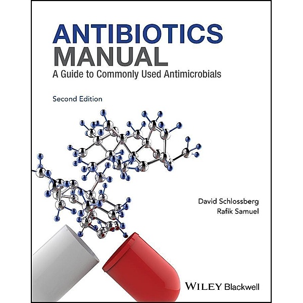Antibiotics Manual, David L. Schlossberg, Rafik Samuel