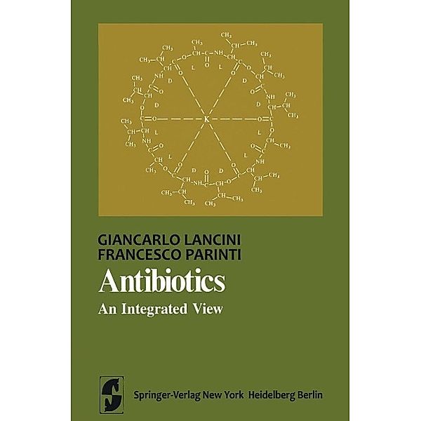 Antibiotics / Springer Series in Microbiology, Giancarlo Lancini, Francesco Parenti