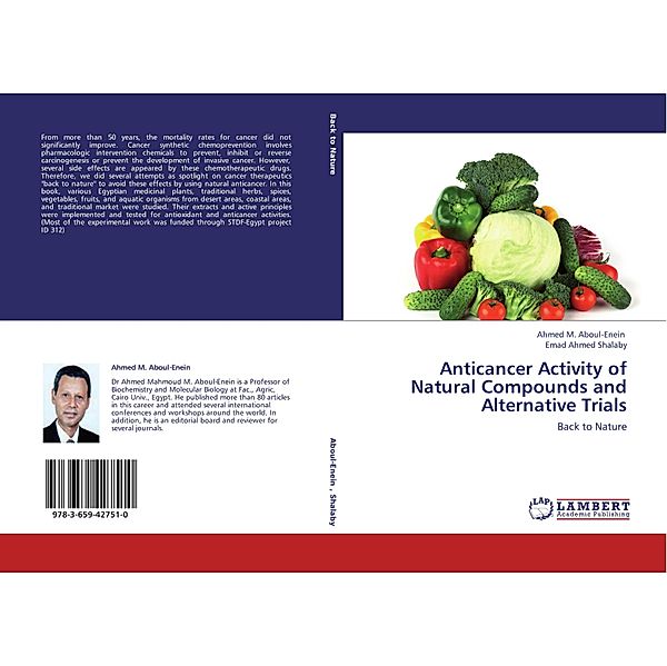 Anticancer Activity of Natural Compounds and Alternative Trials, Ahmed M. Aboul-Enein, Emad Ahmed Shalaby