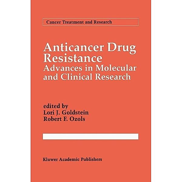 Anticancer Drug Resistance / Cancer Treatment and Research Bd.73