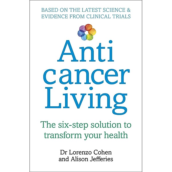 Anticancer Living, Lorenzo Cohen, Alison Jefferies