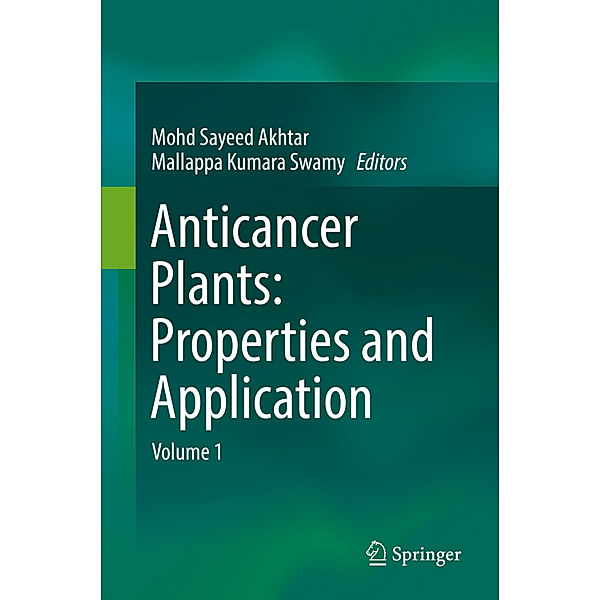 Anticancer plants: Properties and Application