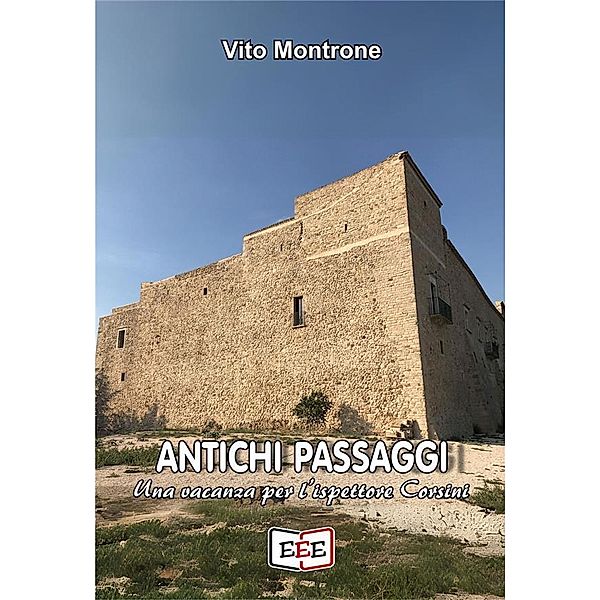 Antichi passaggi / Giallo, Thriller & Noir Bd.57, Vito Montrone