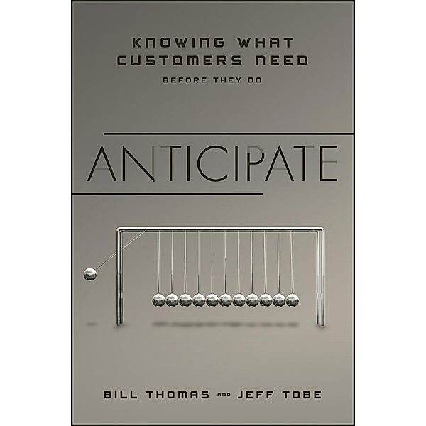 Anticipate, Bill Thomas, Jeff Tobe