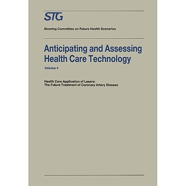 Anticipating and Assessing Health Care Technology / Future Health Scenarios, Scenario Commission on Future Health Care Technology