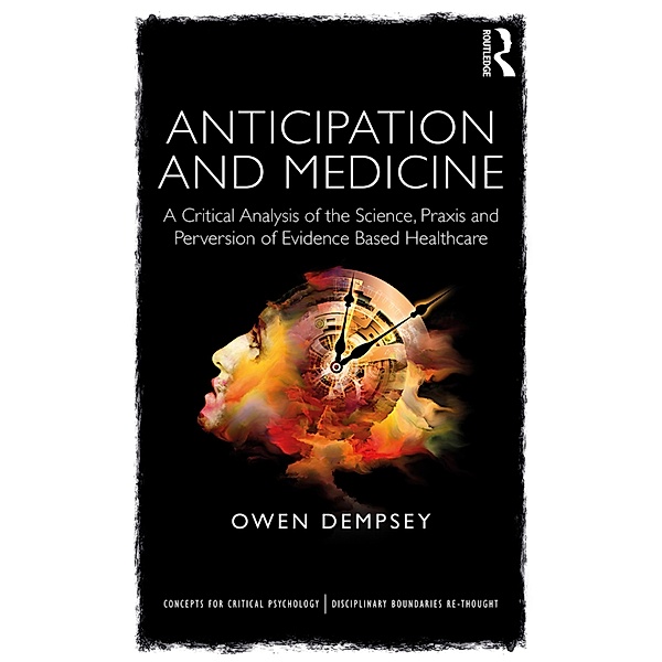Anticipation and Medicine, Owen Dempsey