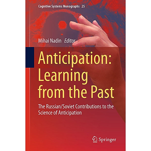 Anticipation: Learning from the Past