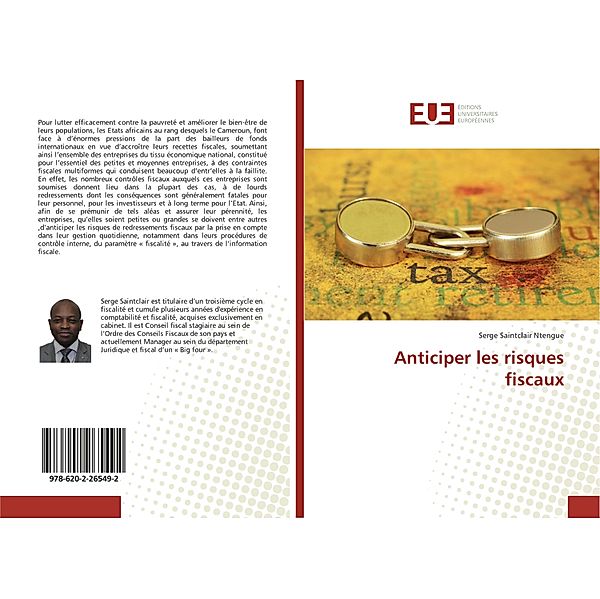 Anticiper les risques fiscaux, Serge Saintclair Ntengue