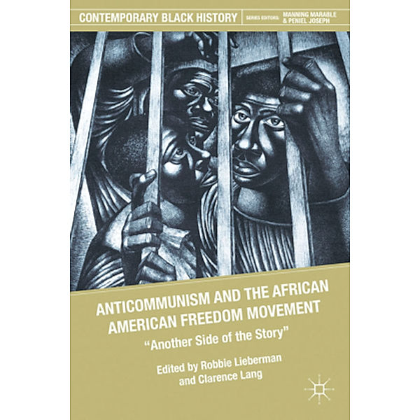 Anticommunism and the African American Freedom Movement