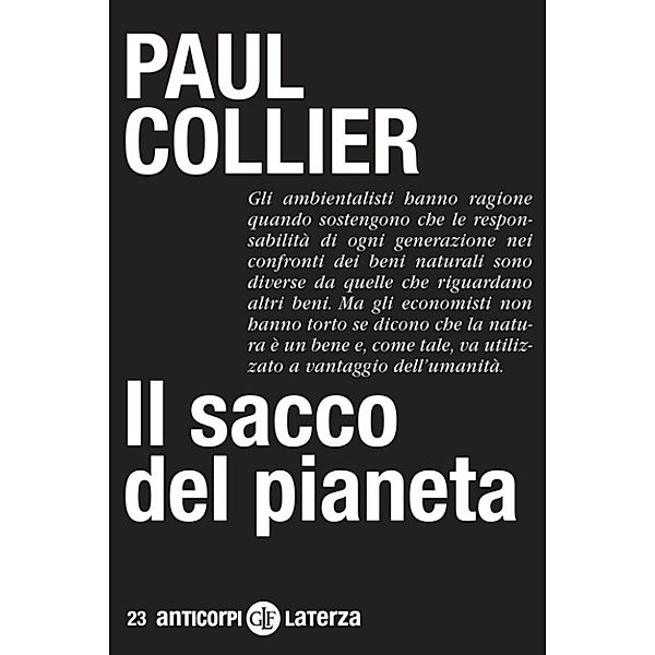 Anticorpi: Il sacco del pianeta, Paul Collier