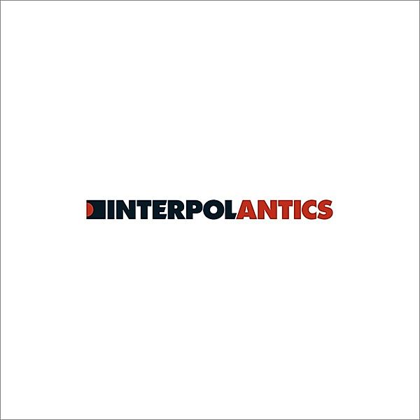 Antics (Vinyl), Interpol