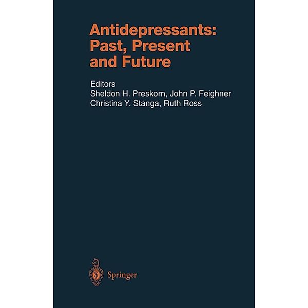 Antidepressants: Past, Present and Future / Handbook of Experimental Pharmacology Bd.157