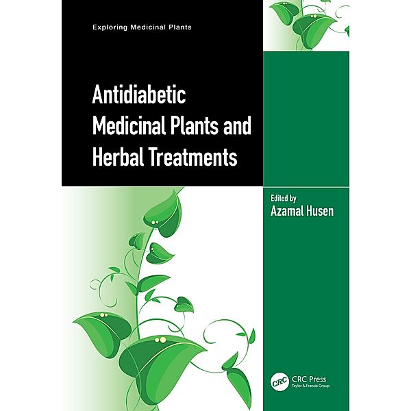 Antidiabetic Medicinal Plants and Herbal Treatments