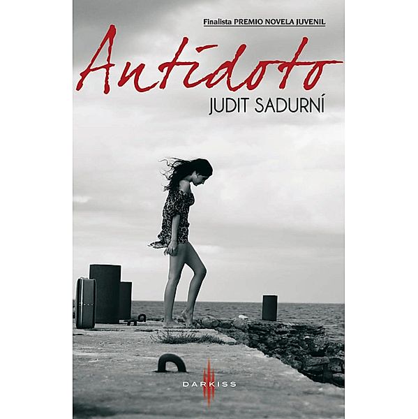 Antídoto / Darkiss, Judit Sadurní