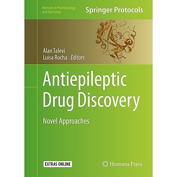 Antiepileptic Drug Discovery / Methods in Pharmacology and Toxicology