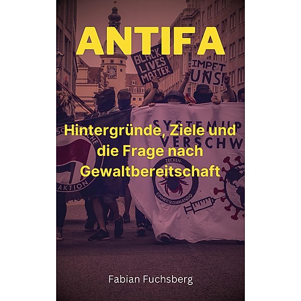 Antifa, Fabian Fuchsberg