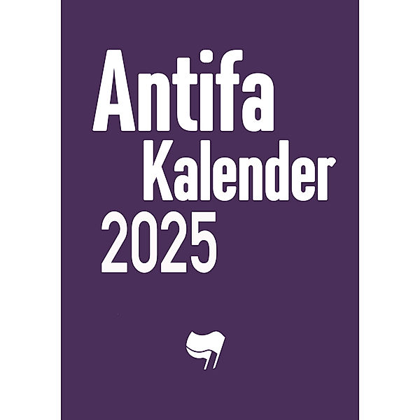 Antifaschistischer Taschenkalender 2025